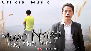 Zeb Muas - Muaj Nyiaj Thiaj Muaj Nqis Official Music Video Nkauj Tawm Tshiab 2021