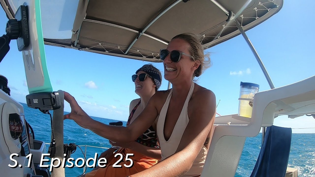 WE Sail to Puerto Rico | Episode 25