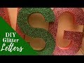 Tis’ The Season for Sparkle | DIY Glitter Letters