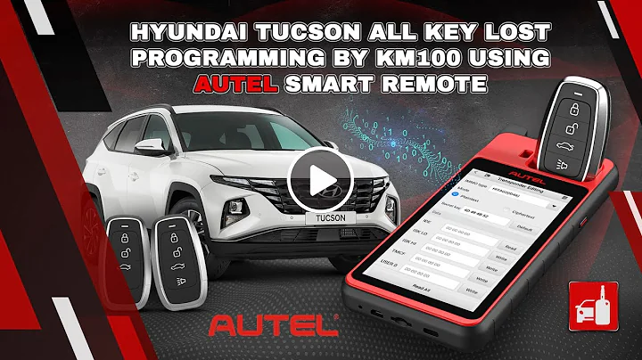 Programming Hyundai Tucson 2021 All Keys Lost Using AUTEL KM100
