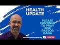 Dana coverstone health update