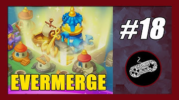EverMerge: Merge Heroes to Create a Magical World (Beta) Gameplay Walkthrough Part 18