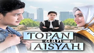 Download lagu OST. Lagu TOPAN dan AISYAH MNCTV - Pergi Pagi Pulang Pagi (ARMADA)