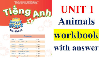 Tiếng Anh 4 moi, i learn smart start, Unit 1, Animals, (Workbook) | Luyện nghe tiếng Anh