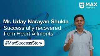 Percutaneous Mitral Valve Replacement Surgery │ Patient Success Story │ Max Smart Hospital, Saket