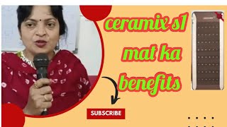 Ceramix s1 mat ki benefit  Ceragem testmoney