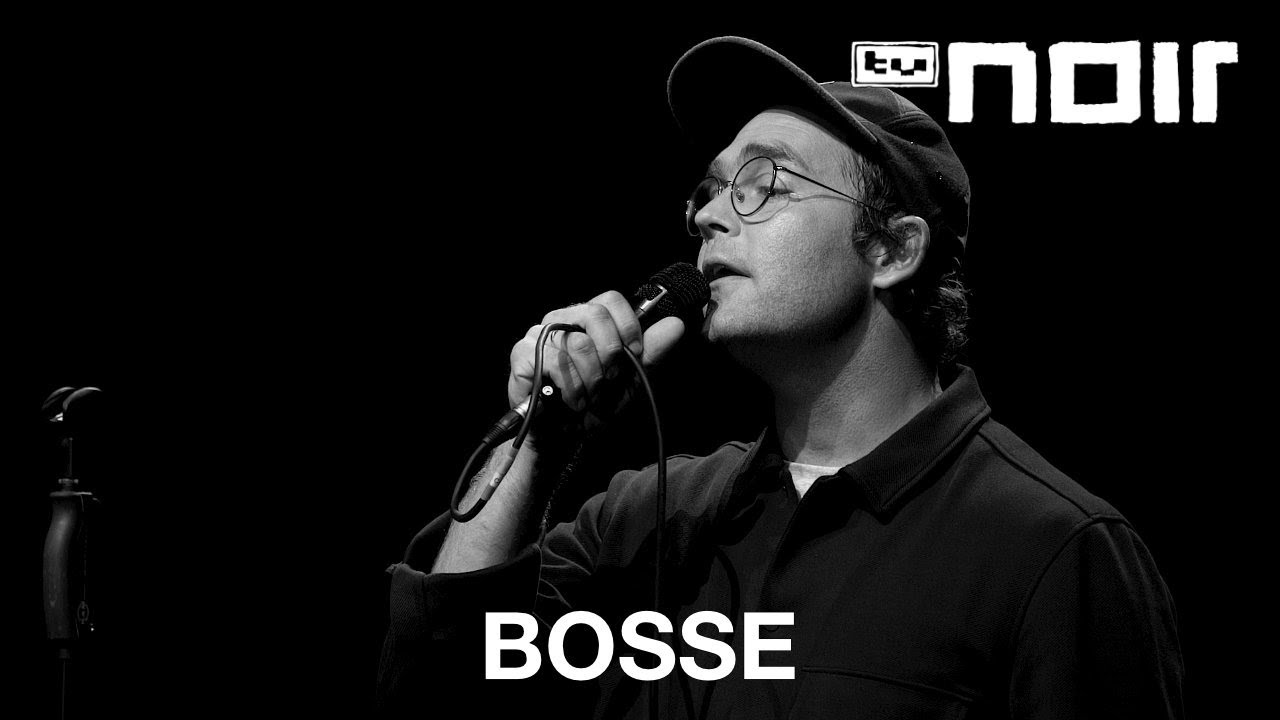  Update  Bosse - Schönste Zeit (2018) (live bei TV Noir)