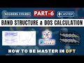 Materials Studio 2023 | Complete Tutorial Part 6 | Band Structure & DOS Calculation in CASTEP