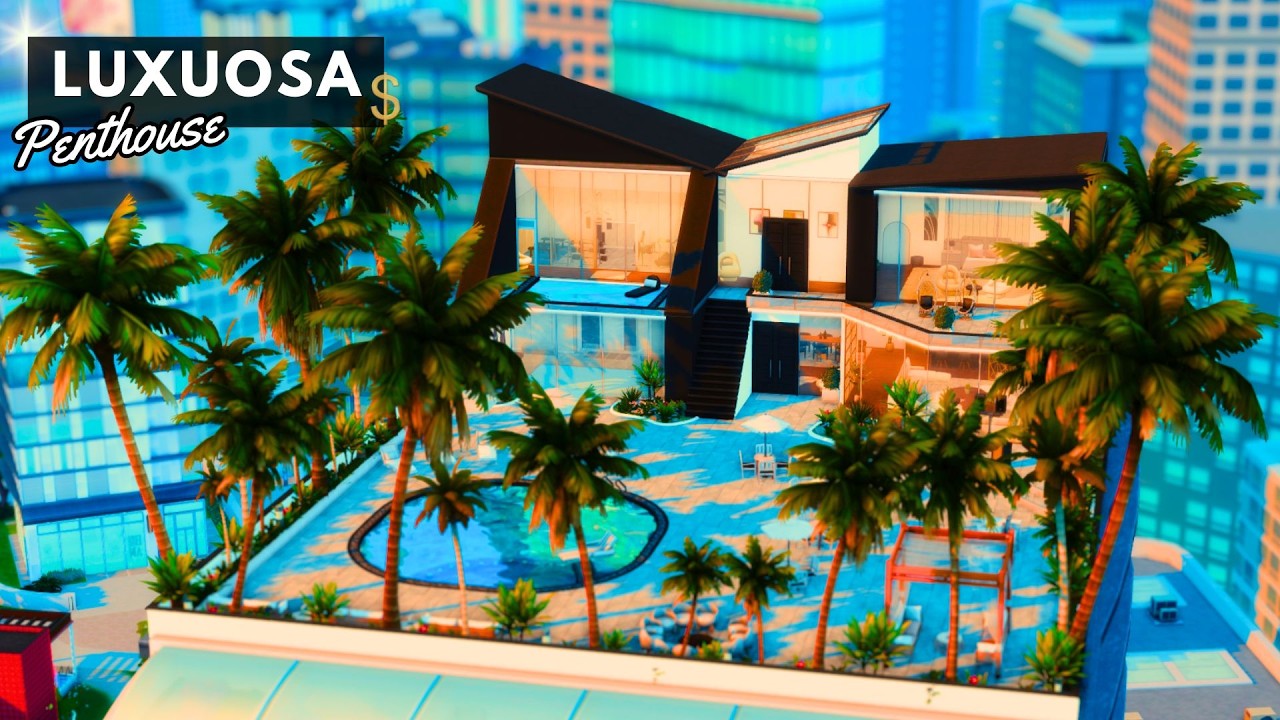 A PENTHOUSE MAIS LUXUOSA que já construí no The Sims 4 😳🏙️