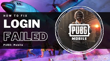 PUBG Mobile – How To Fix “Network Error, Login Failed"