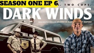 Dark Winds - season one - episode 6 - Reaction #tv #react #action