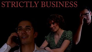 Strictly Business - Thriller/Horror Short Film