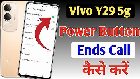 Vivo Y29 5g power button ends call setting | disconnect call power button call cut Vivo Y29 5g