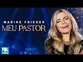 Marine Friesen - Meu Pastor (Ao Vivo) (Clipe Oficial MK Music)