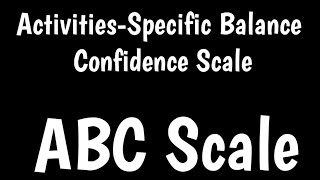 Activities-Specific Balance Confidence Scale |