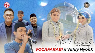 SHOLAWAT AL I'TIRAF | ABU NAWAS || VOCAFARABI FEAT. VALDY NYONK || WEDDING SESSION