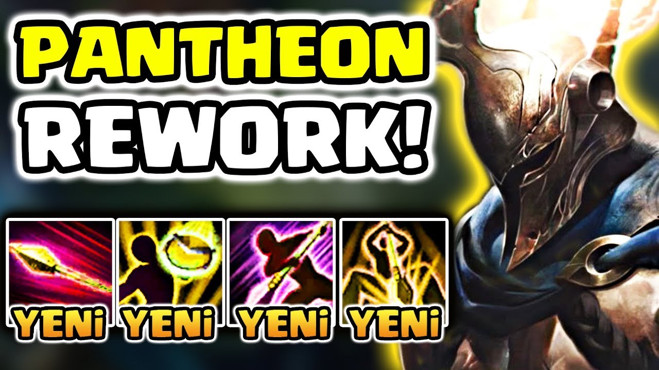 YENİ PANTHEON REWORK ÇIKTI ! BÜTÜN YETENEKLERİ VE OYNANIŞI ! League of Legends