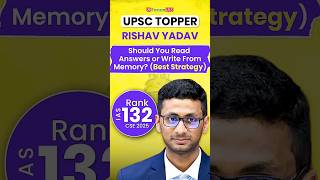 READ OR WRITE? 🤯 The Answer Strategy That Got Rishabh Yadav Rank 132 | #forumias | #upsc