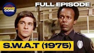 Hit Men | S.W.A.T. (1975) | FULL EPISODE | S1E5 | CrimeCore