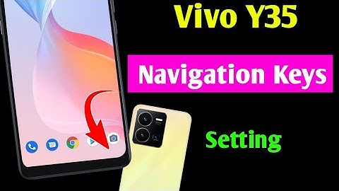 Vivo y35 navigation keys setting | Vivo y35 back button setting | Vivo y35 back button hide setting