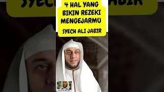 4 HAL YANG BIKIN KAMU DIKEJAR REZEKI #shorts Syach Ali Jaber