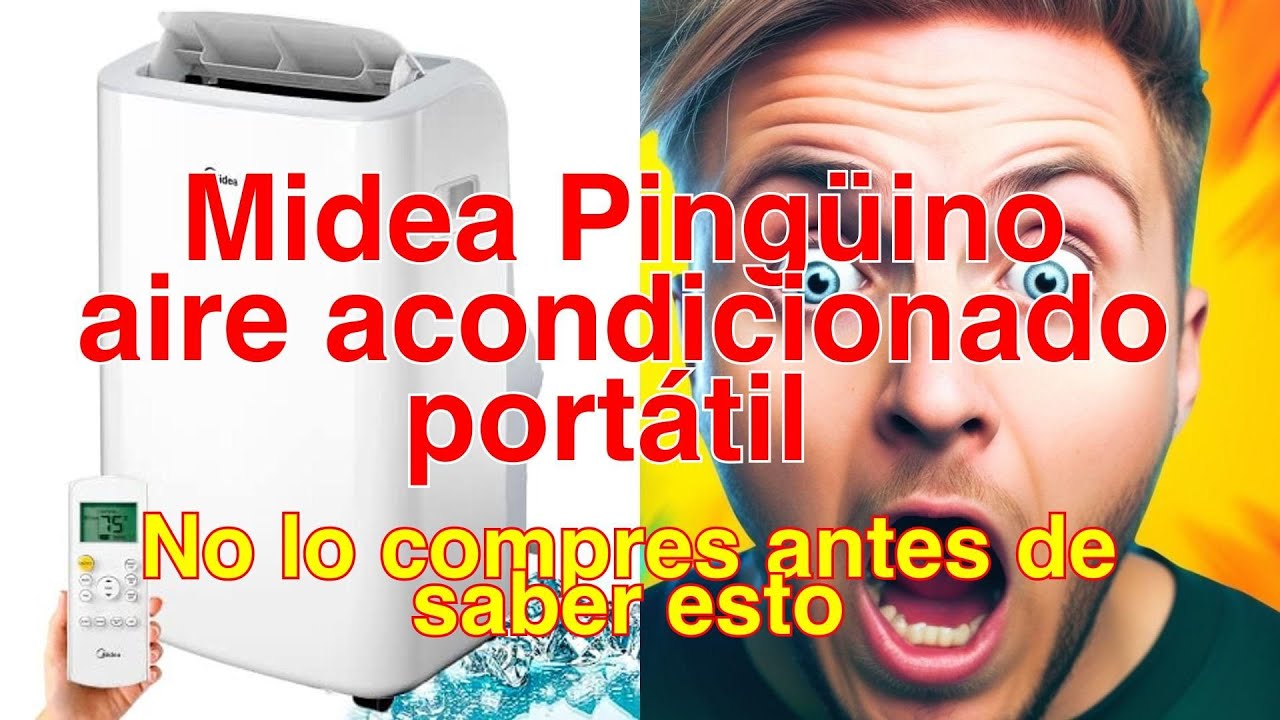 Midea Pingüino 🌬️🐧 aire acondicionado portátil 2300 frigorías - Reseña  completa y opiniones 