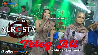 TETEG ATI - ALROSTA DONGKREKK | ALFA AUDIO JILID 1 | BJS SUAKJOSEEE | WAHYU PRODUCTION.