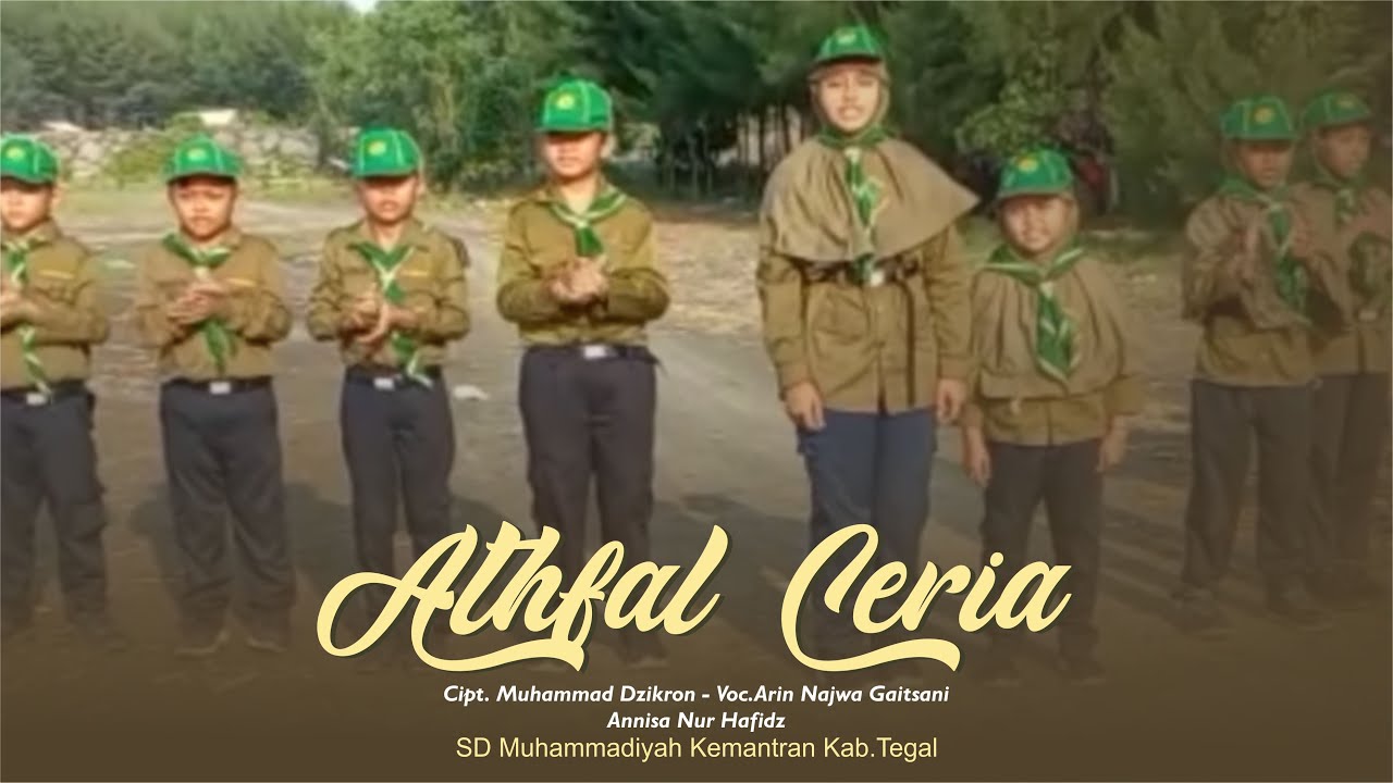 ATHFAL CERIA | SD MUHAMMADIYAH KEMANTRAN KABUPATEN TEGAL