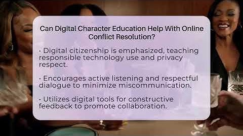 Can Digital Character Education Help With Online Conflict Resolution? - Everyday-Networking