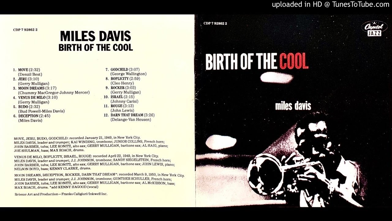 08 Boplicity Miles Davis Birth Of The Cool Youtube March 2010, 10:08 miles davis / young miles (cd1) used drive : youtube