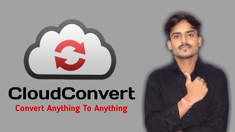 Cloud Convert Convert Anything To Anything। All In One Amazing Website.