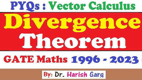 PYQs on Gauss Divergence Theorem | Vector Calculus | GATE 1996 to 2023 | Short Cut Tricks