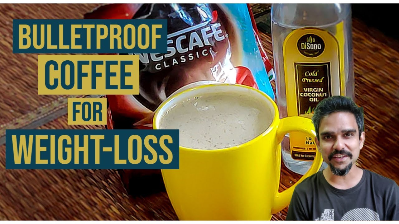 Coffee Recipe to Lose Weight Indian Bulletproof Coffee YouTube