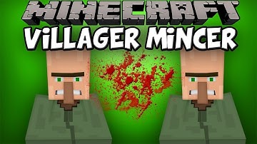 Minecraft: {VILLAGERS MUST DIE!😈} Villager Mincer Mod Showcase!