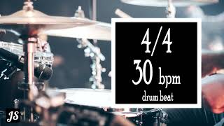 30 Bpm - 4/4 Drum Beat