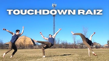 LEARNING THE TOUCH DOWN RAIZ | TDR