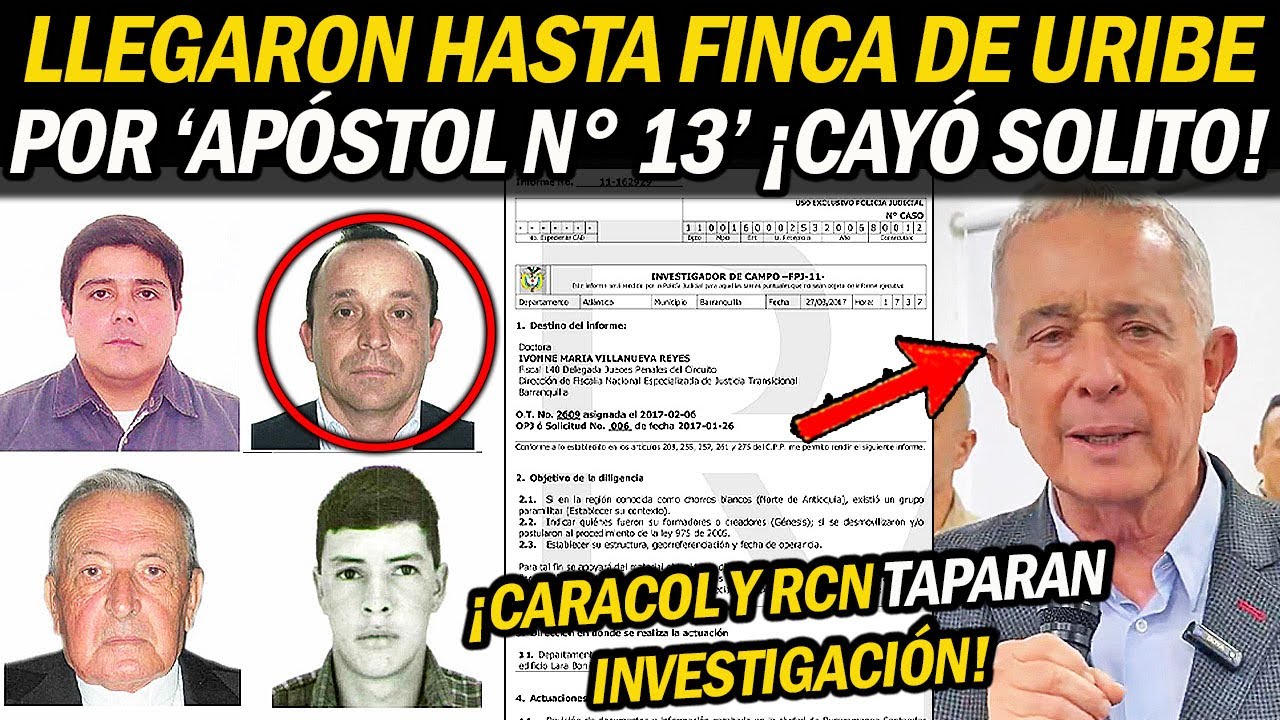 ¡ALERTA! CAYÓ EL APÓSTOL N° 13: LLEGARÓN HASTA SU FINCA. Y hablaron sus víctimas. Caracol TAPA.
