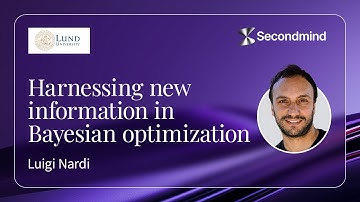 Luigi Nardi - Harnessing new information in Bayesian optimization