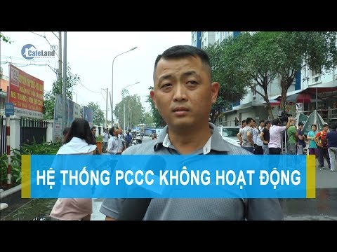Vụ cháy chung cư Carina: Hệ thống pccc không hoạt động – CAFELAND