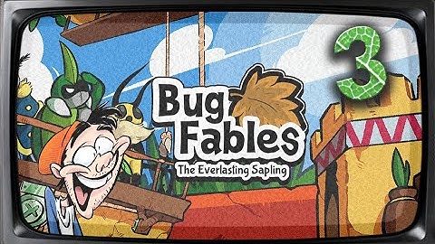 Bug Fables Part 3: This Is Getting Hard