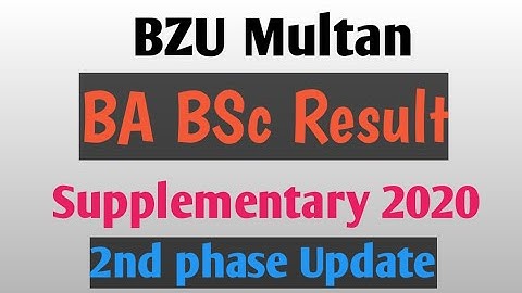 BZU Multan BA BSc Supply 2nd Phase Result 2020 Update || Result not Showing Yet | Issues in Result