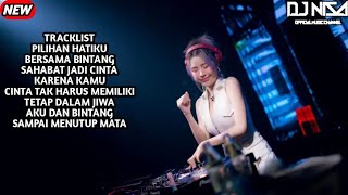Download Lagu DJ PILIHAN HATI KU X KARENA KAMU X AKU DAN BINTANG BREAKBEAT FULL MELODY TERBARU 2025 ( DJ NISA ) MP3 Download Lagu DJ PILIHAN HATI KU X KARENA KAMU X AKU DAN BINTANG BREAKBEAT FULL MELODY TERBARU 2025 ( DJ NISA ) MP3