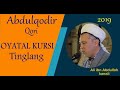 Abdulqodir Qori - Oyatal Kursi