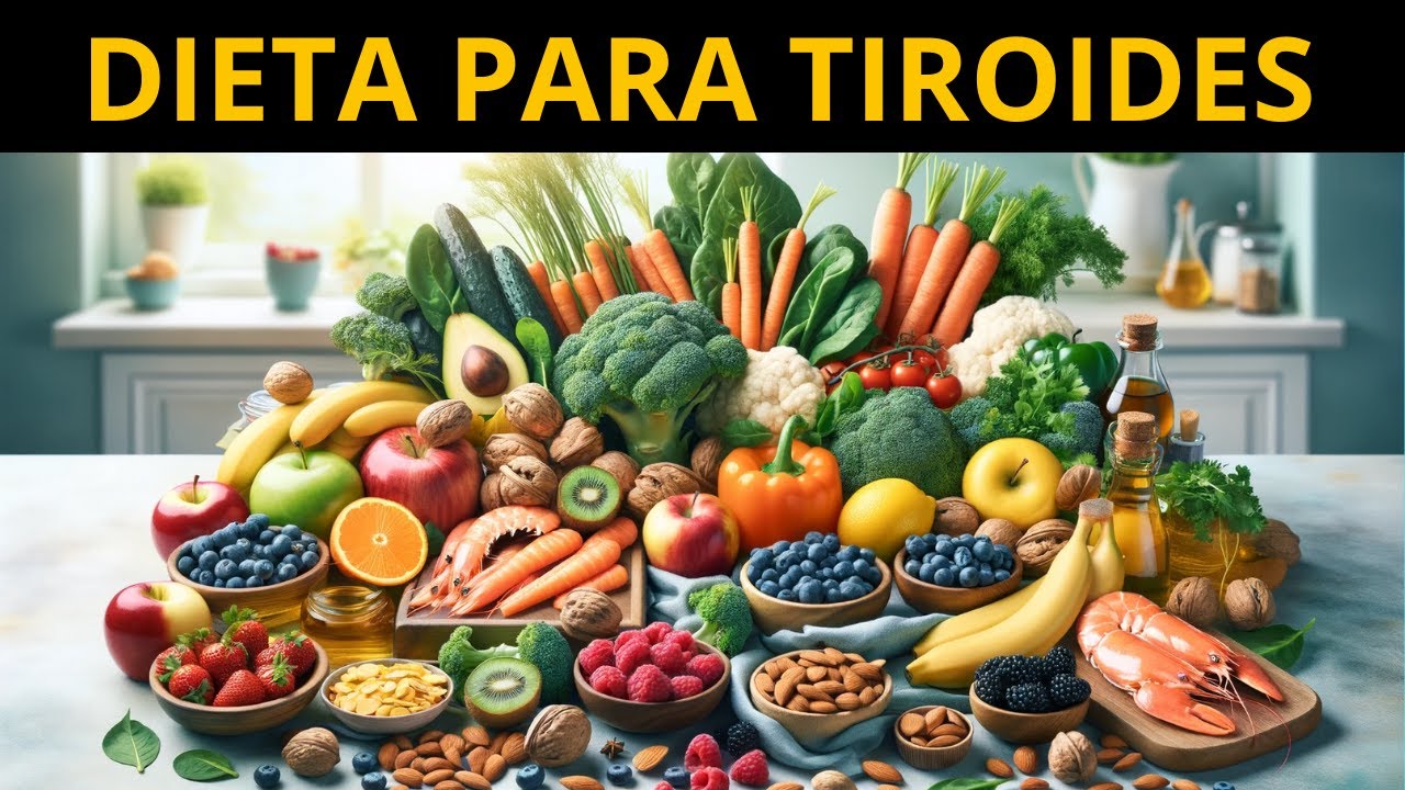 DIETA PARA HIPOTIROIDISMO - recomendaciones dietéticas y suplementos