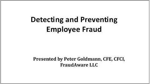 Detecting and Preventing 21st-Century Employee Fraud