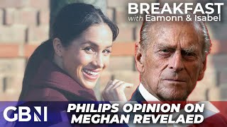 Prince Philip's nickname for Meghan Markle REVEALED  'He wouldn't say it to her face!'