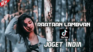 JOGET INDIA RAATAAN LAMBYAN || Part 2 Lagu Acara Versi Tiktok ( Remix Arjhun Kantiper )