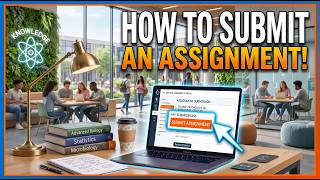 Student Guide: Submit an Assignment