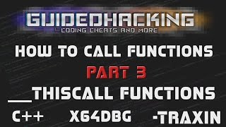 How To Call __thiscall Functions 🛠️ x64dbg & C++ 📚 Part3