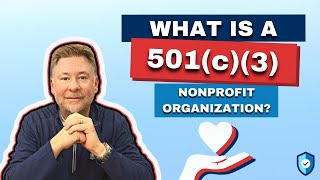 What Is A 501(c)(3) Nonprofit Organization?